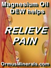 Ormus Minerals Magnesium Oil Dew helps relieve Pain banner